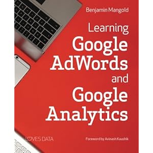 Learning Google AdWords and Google Analytics