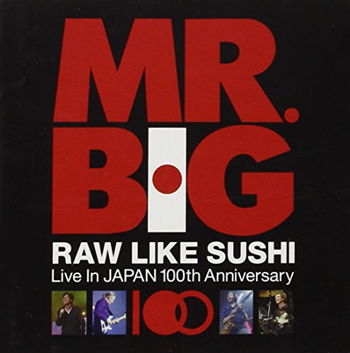 Mr. Big - Raw Like Sushi 100 (CD1) - Zortam Music
