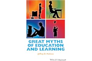 Great Myths of Education and Learning
