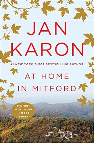 At Home in Mitford, by Jan Karon At Home in Mitford, by Jan Karon