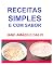 Livro RECEITAS SIMPLES E COM SABOR