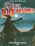 L'île aux 100 fantômes by 