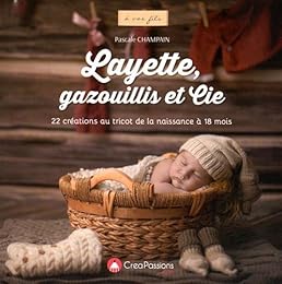 Layette, gazouillis et cie