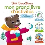 Petit Ours Brun, mon grand livre d'activités : L'hiver by 