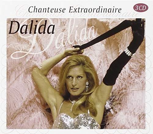 Dalida - Chanteuse Extraordinaire By Dalida - Zortam Music