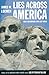 Lies Across America: What Our Historic Sites Get Wrong