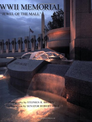 WWII Memorial: Jewel of the Mall by 