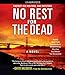 No Rest for the Dead