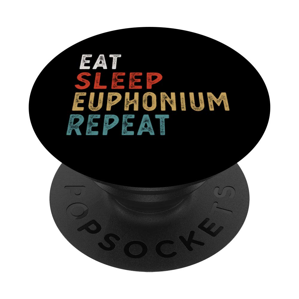 Vintage Eat Sleep Euphonium Repeat Funny Euphonium player mu PopSockets Grip and Stand for Phones and Tablets