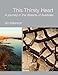 This Thirsty Heart - A Journey in the deserts of Australia by 