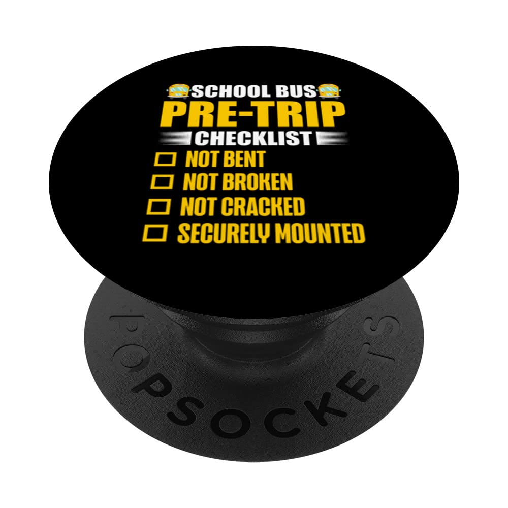 School Bus Pre-Trip Checklist Funny Bus Driver PopSockets Swappable PopGrip