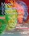 Model of Human Occupation: Theory and Application (MODEL OF HUMAN OCCUPATION: THEORY & APPLICATION)