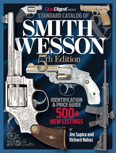 The S&W Revolver A Shop Manual: Covers the S&W J, K, L and N Frame