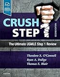 Crush Step 1: The Ultimate USMLE Step 1 Review