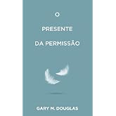 O Presente da permissão