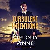 Turbulent Intentions: Billionaire Aviators, Book 1