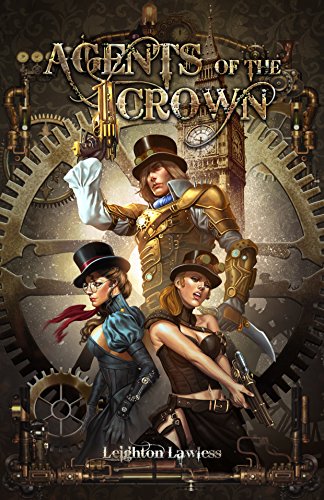 !Best Agents of the Crown: A Paranormal Steampunk Harem Thriller<br />P.D.F