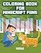 Coloring Book For Minecraft Fans