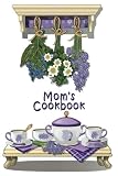 Mom's Cookbook: Blank Cooking Journal, 6x9-inch, 150 Recipe Pages by The Cookbook Publisher
