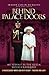 Behind Palace Doors: My True Adventures as the Queen Mother's Equerry