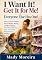 Livro I Want It! Get It for Me! Everyone Else Has One!: How to Teach Children About Wants, Money, and Boundaries, Even When Tantrums, Guilt, and Outside Pressure Get in the Way