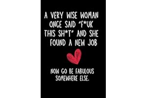 Coworker Leaving Gifts: A Very Wise Woman New Job