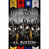 The Lost Sons of the West Book 1: An Epic Military Fantasy Adventure Series