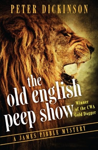 The Old English Peep Show (The James Pibble Mysteries) The Old English Peep Show (The James Pibble Mysteries)