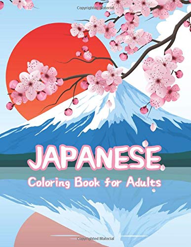 Download Amazon Com Japanese Coloring Book For Adults Adult Colouring Book 9798639726071 Coloring Shut Up Books