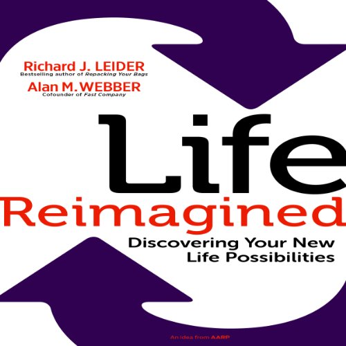 Download Life Reimagined: Discovering Your New Life Possibilities Download Life Reimagined: Discovering Your New Life Possibilities
