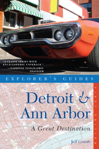Explorer's Guide Detroit & Ann Arbor: A Great Destination (Explorer's Great Destinations)
