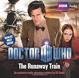 ""Doctor Who" The Runaway Train" av Doctor Who