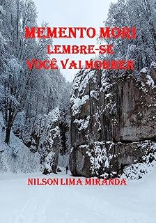 Livro MEMENTO MORI LEMBRE-SE VOCÊ VAI MORRER