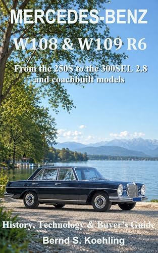 Mercedes-Benz, The 1960s, W108/109 V8 with buyer's guide and