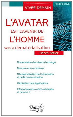 L' avatar est l'avenir de l'homme