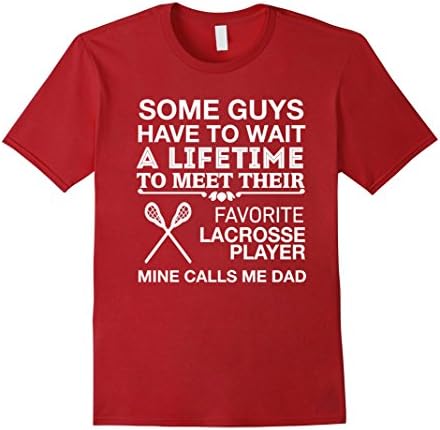 Men's My Favorite Lacrosse Player Calls Me Dad Proud T-Shirt Large Cranberry