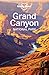 Lonely Planet Grand Canyon National Park (Travel Guide)