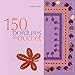 150 bordures au crochet (French Edition) by