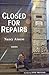 Closed for Repairs: Stories (Lannan Translation Selection (Curbstone Press)) by 
