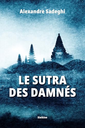 Le Sutra des damnés
