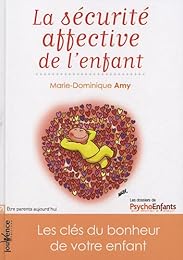 La  sécurité affective de l'enfant