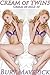 Cream of Twins (Cream of MILF Book 10)