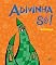 Livro Adivinha só! (Akpalô – Cultura Popular)