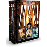 Max! Box Set: Books 1-3