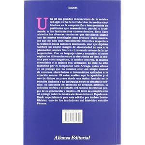 Musica electronica y musica con ordenador/ Electronic and Computer Music: Historia, Estetica, Metodos, Sistemas (Spanish Edition)