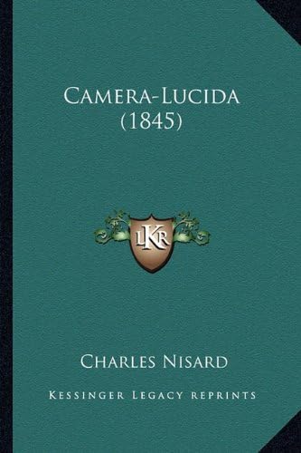 Camera-Lucida (1845) (French Edition)
