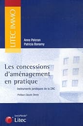 Les  concessions d'aménagement en pratique