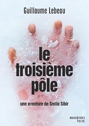 Le  troisième pôle