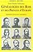 Généalogie des rois et des princes d'Europe by