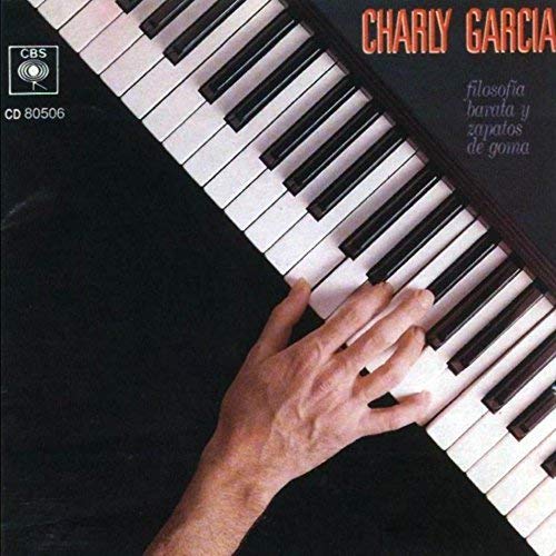 Album art for Filosofia Barata y Zapatos de Goma by Charly Garcia